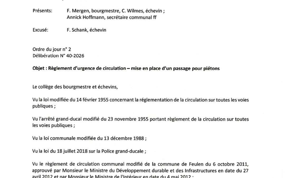 Règlement d’urgence de circulation concernant la mise en place d’un passage pour piétons